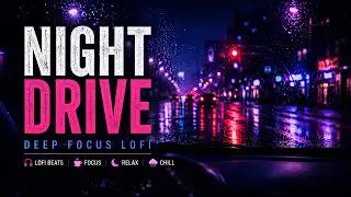 Lo-Fi Instrumental Radio Vol. 5 &ndash; Night Drive & Urban Deep Focus