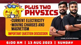 Plus Two Physics - Chapters - 3 & 4 | Most Important Question Discussion | Xylem Plus Two