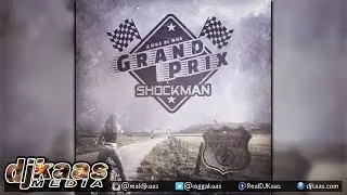 Shockman - Grand Prix | Dancehall 2015