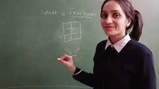 What is fraction? types and classifications in simple language with examples