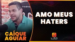 POR QUE EU N&Atilde;O VENCI A &ldquo;ILHA RECORD&rdquo; ? | CAIQUE AGUIAR | LINK PODCAST