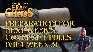 Calm Before the Storm - Era of Chaos - VIP4 Week 3