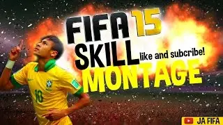 FIFA 15 | skill montage.