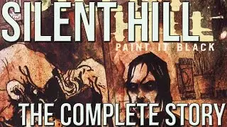 Silent Hill Paint it Black (Comic Book) - Complete Story
