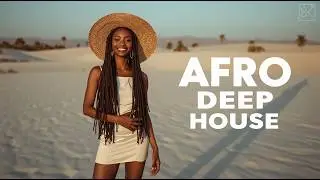 BEST Swahili Afro Deep House | Soulful Music Beat Will Move You