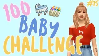 MORE BIRTHDAYS!! || SIMS 4 100 BABY CHALLENGE #15