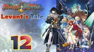 Hexyz Force Levant's Tale Blind Playthrough Part 12 Chatting with the Group