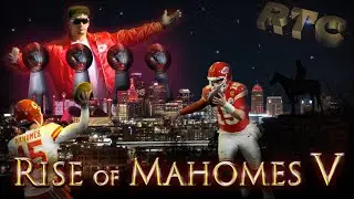 Rise of Mahomes V: The Dynasty