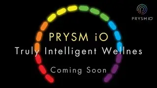 Prysm iO - Truly Intelligent Wellness | Scan the World