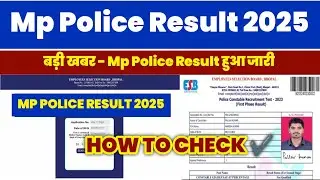 Mp Police Constable Result 2025 out 🔴 How To Check mp Police Constable Result 2025 kab aaega 🔴 check