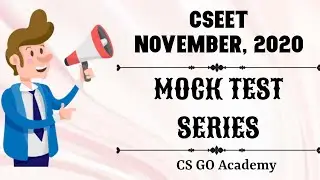🌟CSEET November, 2020 | CSEET MOCK TEST📑| CSEET MOCK TEST SERIES✍️ | CS GO ACADEMY