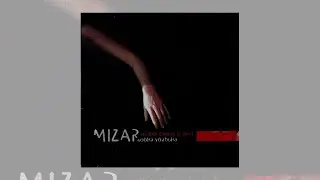 MIZAR - TERRIBLE BEAUTY IS BORN / Кобна Убавина (full album)