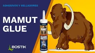 MAMUT GLUE | Bostik Latinoamérica