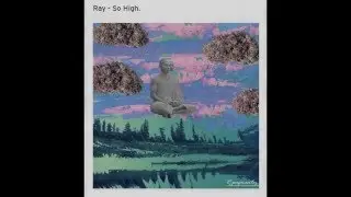 Ray - So High(Instrumental de uso libre).