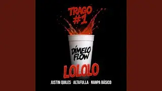 TRAGO #1 LOLOLO