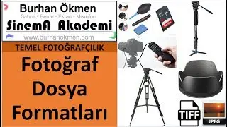 TF.15 - Fotoğraf Dosya Formatları, (Temel Fotoğrafçılık)