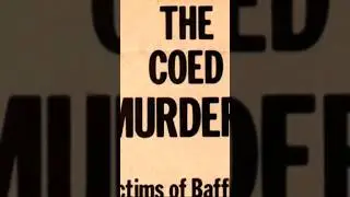 Chalk Line Crime Quickie:The Unsolved 1970 COED Murders of West Virginia