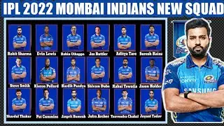 IPL 2022 MUMBAI INDIANS NEW SQUAD {MI} TEAM FINAL SQUAD FOR 2022 SEASON TARGET IN MUMBAI TARGET