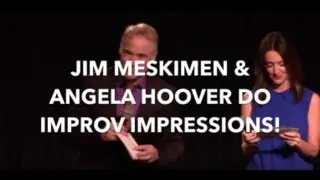 MORE Hilarious Impressions by Jim Meskimen & Angela Hoover