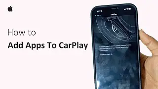 Add Apps To CarPlay 2025 | Customize Layout In Apple CarPlay 2025