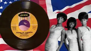 Change My Darkness Into Light-The Flirtations-1966
