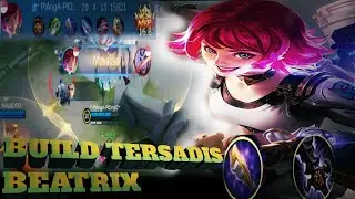 BEATRIX GAMEPLAY DAN BEST BUILD 2021 !!