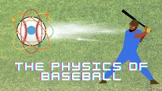The Physics of Baseball: 