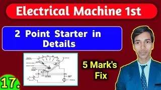 2 Point Starter in Hindi //DC Series Starter//Part-17//#Electrical_Machine_1st//#studypowerpoint