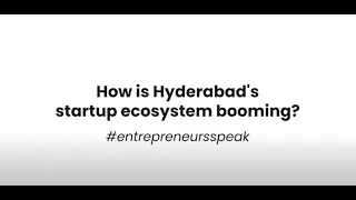 Startup Ecosystem India | Happening Hyderabad | Celebrating Entrepreneurship | Innovate with T-Hub