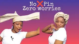 Pinless headwrap tutorial || how to tie headwrap without using pins