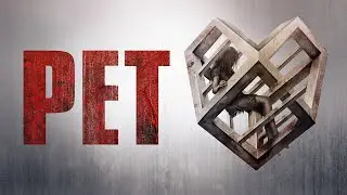 Pet (2016) Trailer