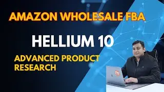 Amazon Wholesale FBA Product Hunting with Helium 10 | Step-by-Step Guide 2025