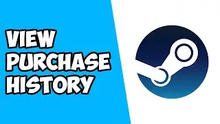 How To View Purchase History on Steam