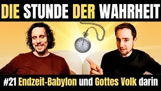 End-Time Babylon and God&rsquo;s People Within It |  The threefold typology of Elijah |  🕰️ HOT #22