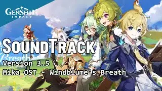 Mika Trailer OST - Windblume's Breath (KemQuy Remix) | Genshin Impact