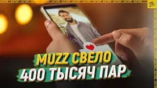 Muzz brought together 400 thousand couples