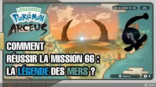[SOLUCE] R&eacute;ussir la mission 66 : La L&eacute;gende des Mers 🌊🔱