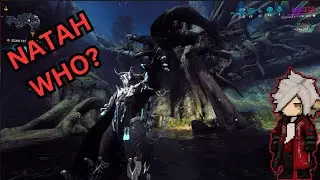LOTUS IS A WHAT!? | Natah | Warframe Replay