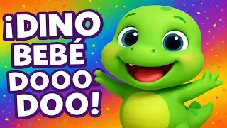 ⭐ Dino Beb&eacute; 🦕✨ Doo Doo Doo | Canci&oacute;n Infantil S&uacute;per Divertida