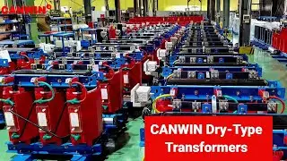 CANWIN Dry-Type Transformers Manufacturer Supplier | 30-2500  KVa Power Transformer for sale