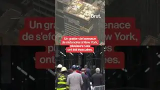 Un gratte-ciel menace de s'effondrer à New York, plusieurs rues ont été évacuées.