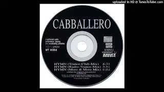 Cabballero - Hymn (DJ Cliff's More & More Remix)
