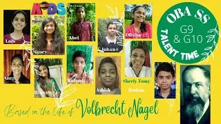 V NAGEL | Based on the life of Volbrecht Nagel | OBA TALENT TIME G9 & G10