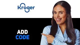 Как добавить промокод в приложение Kroger 2025