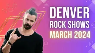 The Best Live Rock Shows in Denver, Colorado | Happening this March 2024 Concert Guide!