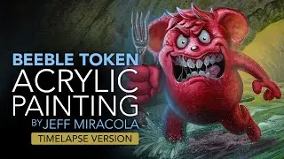 Beeble Token Acrylic Painting for Magic the Gathering by Jeff Miracola