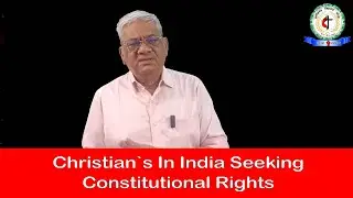 03 APRIL 2025 Christian`s In India Seeking Constitutional Rights