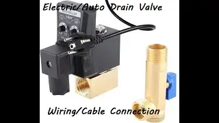 Auto Drain Valve Wiring (Air Compressor Drain Valve)