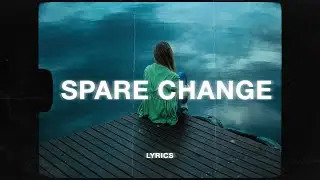 Thomas Reid - Spare Change (Lyrics)