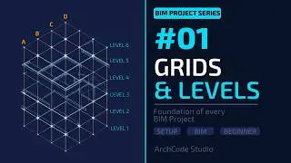 Revit Tutorial: Modeling a 6-Story Building | Part 01: Setup, Levels & Grids